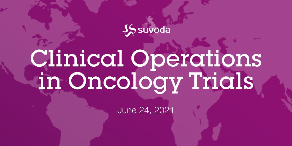 Clinical Operations in Oncology Trials