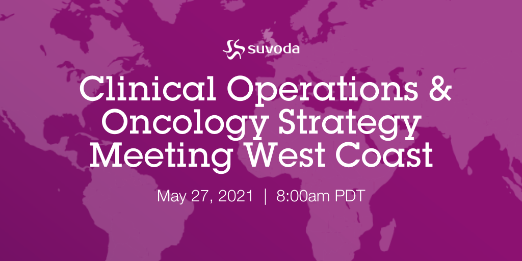 Clinical Operations & Oncology Strategy Meeting West Coast